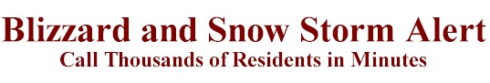 Blizzard Warning and Snow Storm Alert